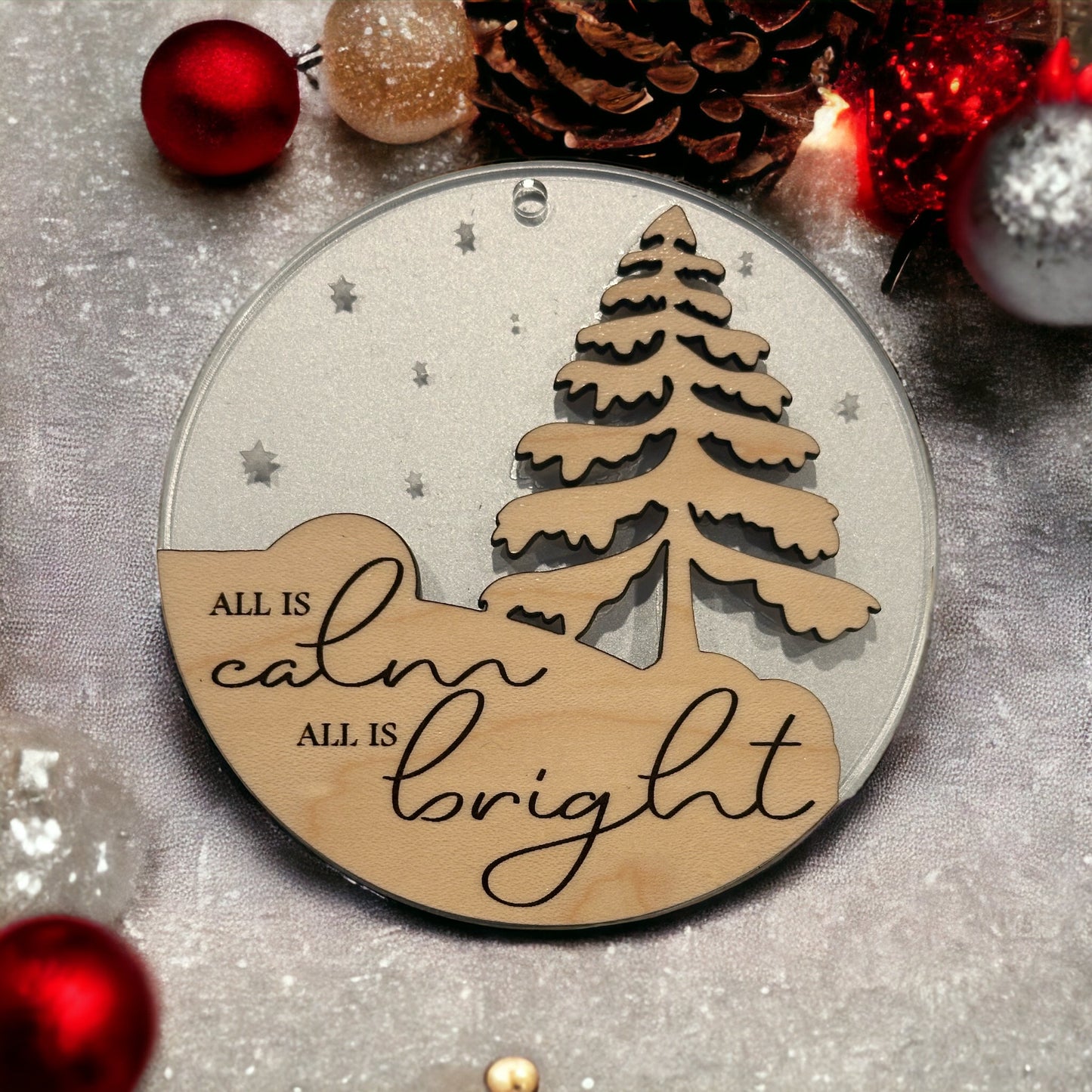 All Is Calm & Bright Ornament