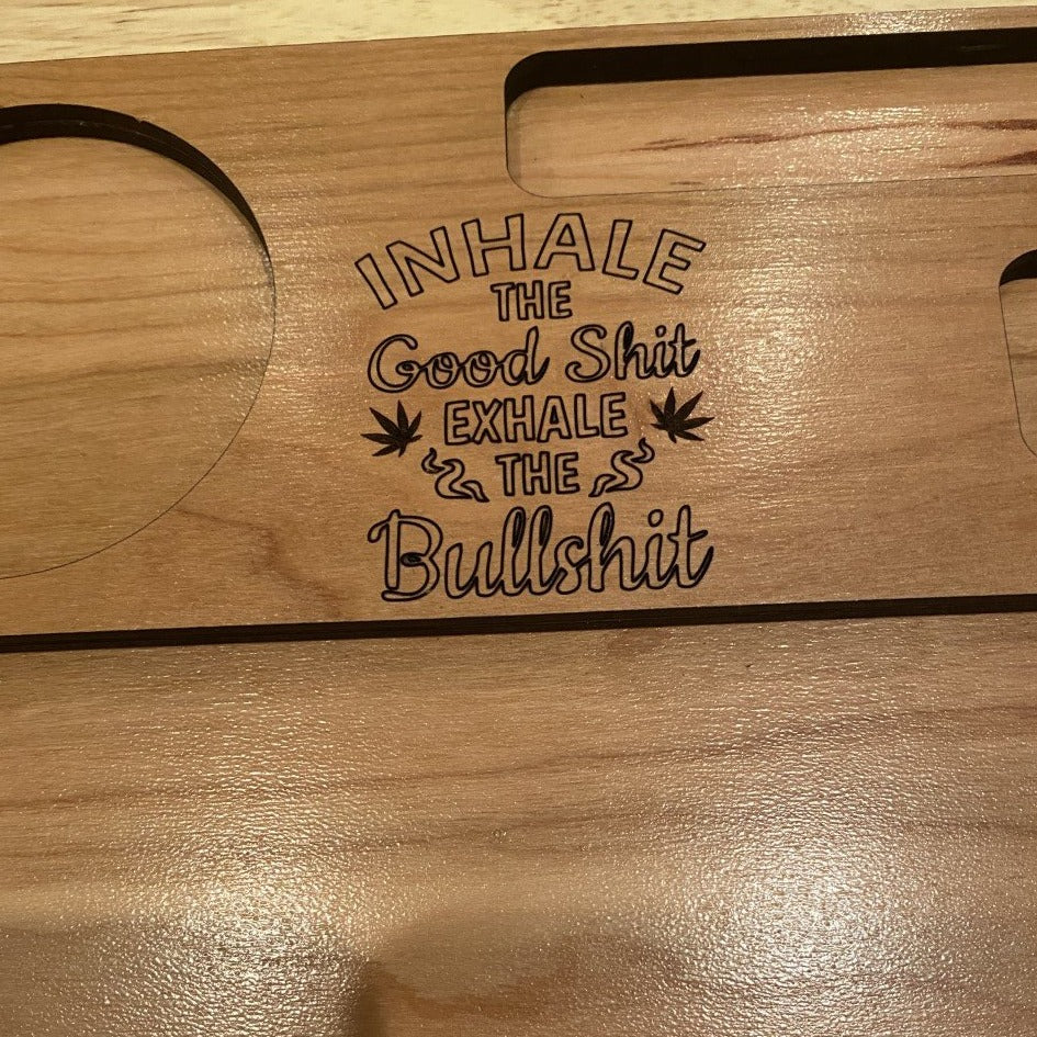 Exhale The Bullshit Rolling Tray