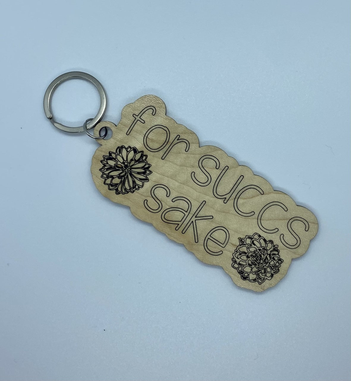 For Succs Sake Keychain