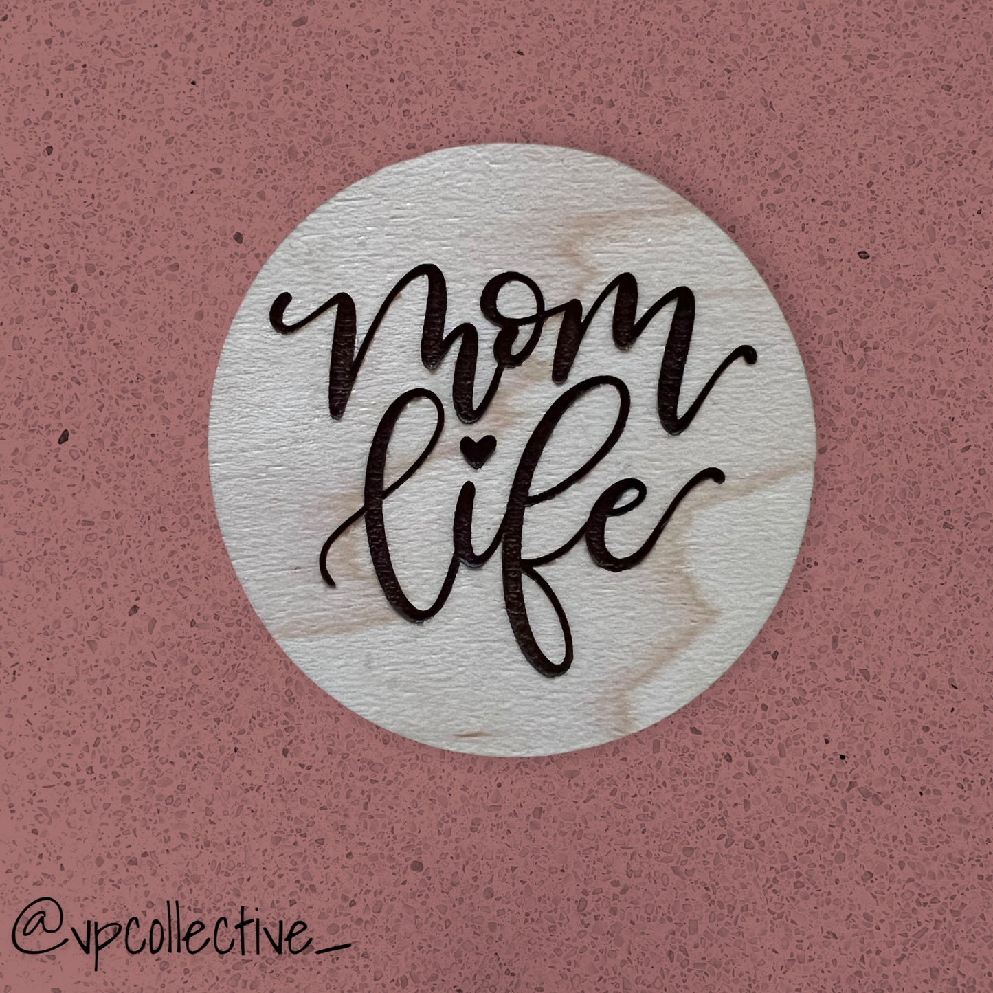 Mom Life Magnet
