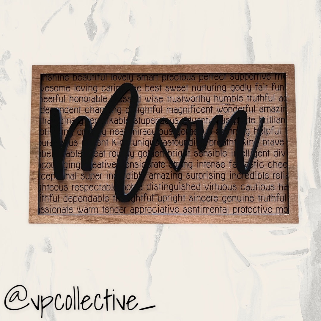Mom Love Sign