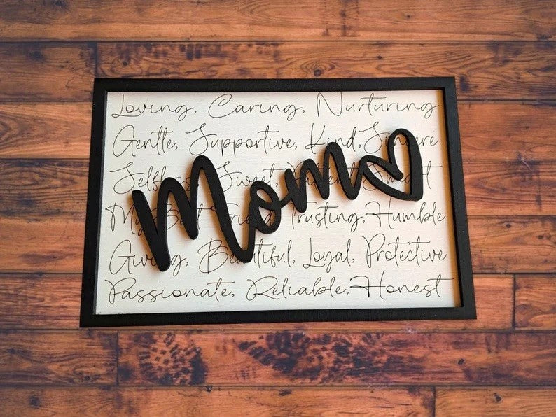 What Makes A Mom Sign