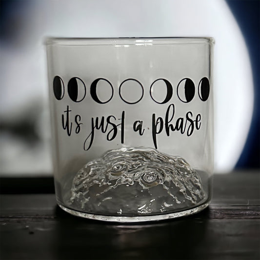 Its Just A Phase - Moon Cup