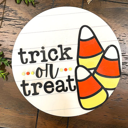 Trick or Treat Candy Corn Layered Round Sign ** MADE TO ORDER **