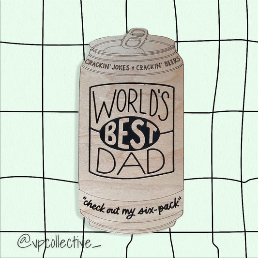 Worlds Best Dad Beer Can