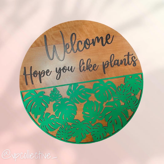 Hope You Like Plants Wall Art